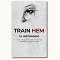 TRAIN HEM - DE HERTRAINING