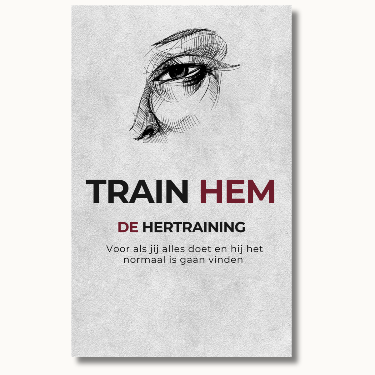 TRAIN HEM - DE HERTRAINING